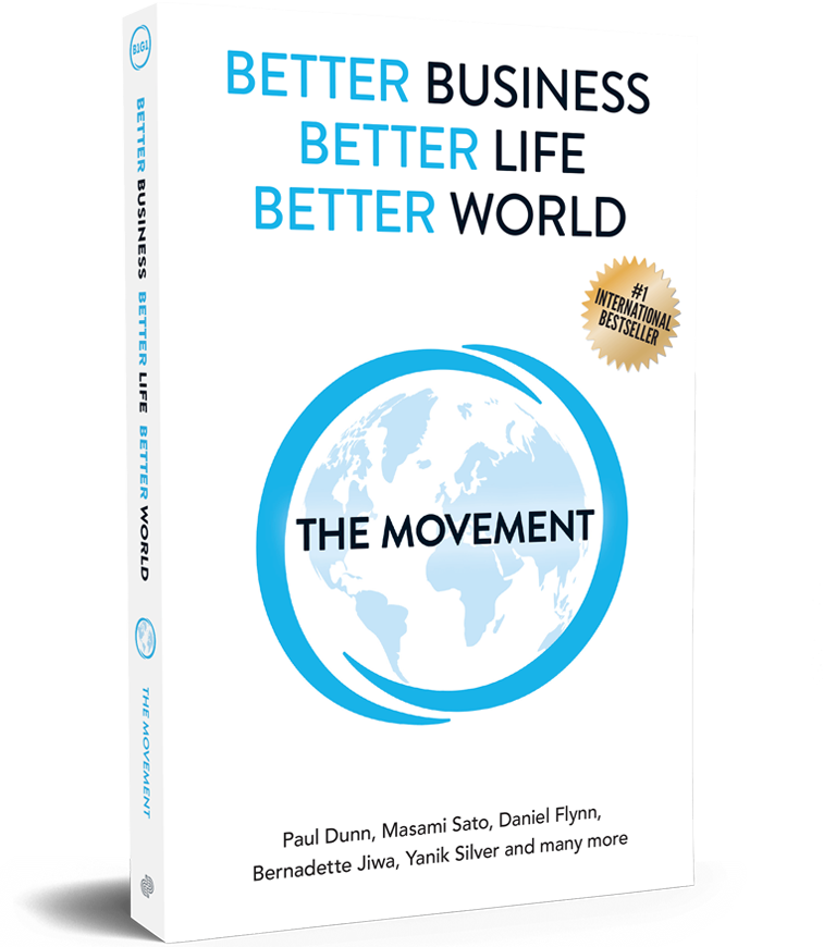 Better Business, Better Life, Better World