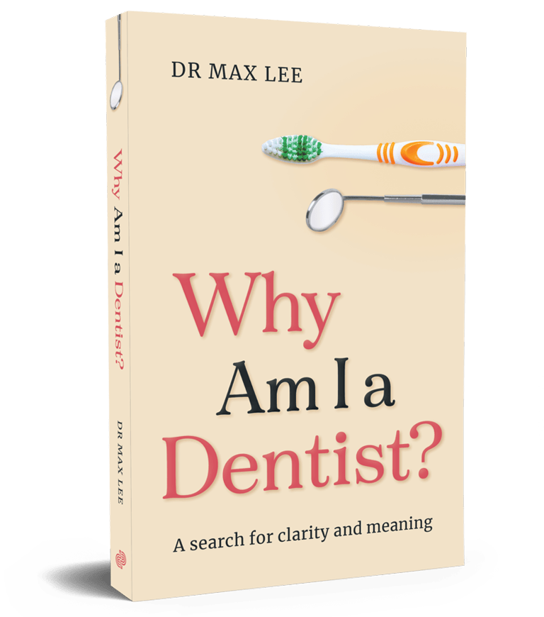 Why Am I a Dentist