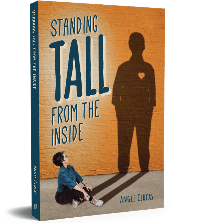 Standing Tall From The Inside