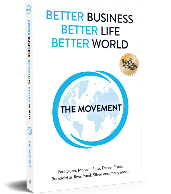 Better Business, Better Life, Better World