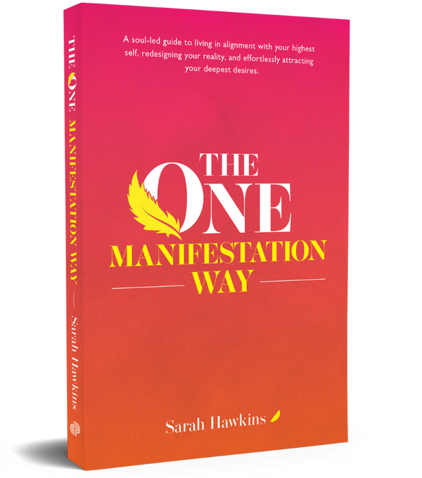 The One Manifestation Way