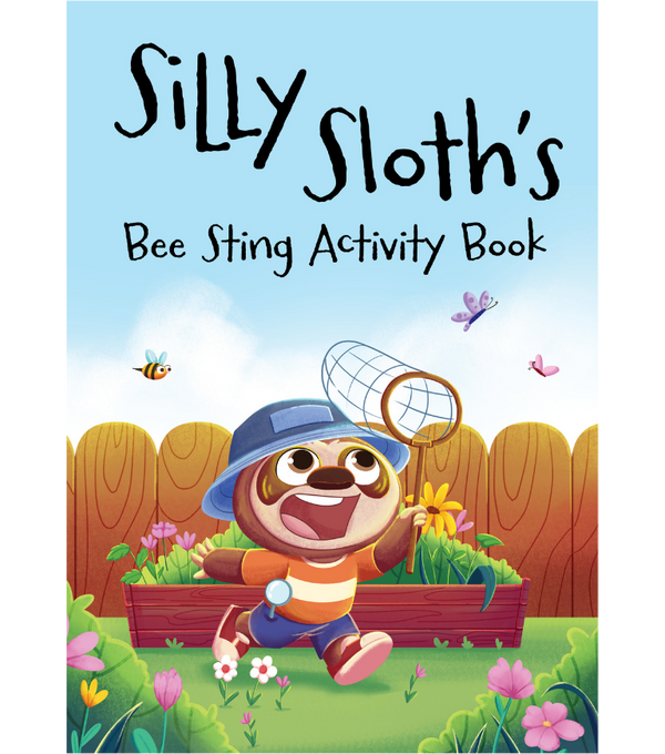 Silly Sloth's Bee Sting Activity Book