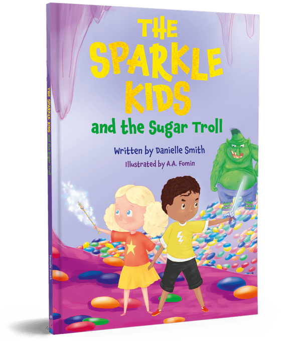 The Sparkle Kids and the Sugar Troll