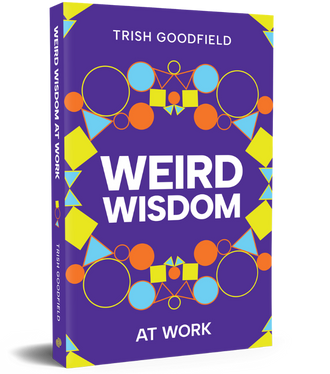 Weird Wisdom