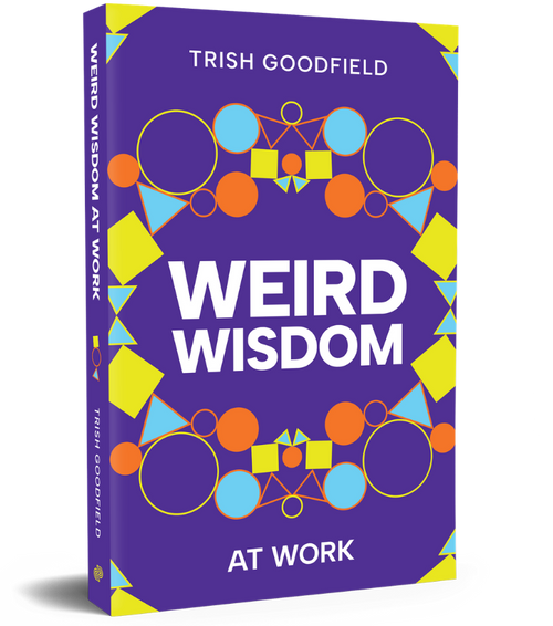 Weird Wisdom